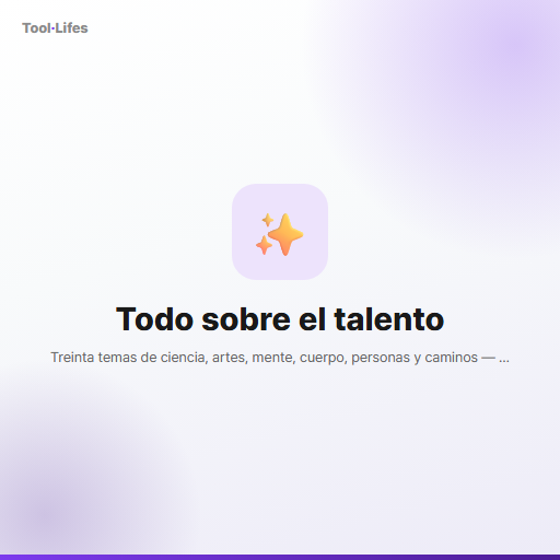 Todo sobre el talento