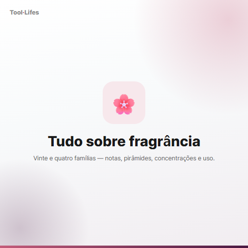 Tudo sobre fragrância